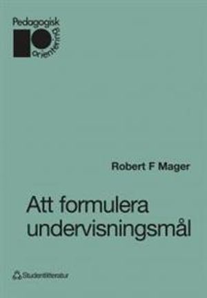 Att formulera undervisningsmål | 1:a upplagan