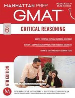 Critical Reasoning GMAT Strategy Guide