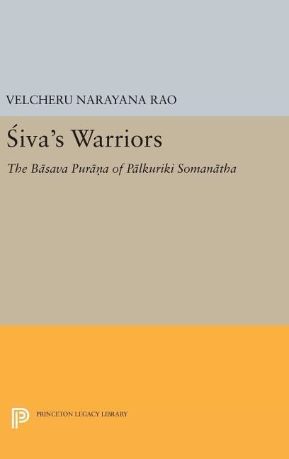 Sivas warriors - the basava purana of palkuriki somanatha | 0:e upplagan