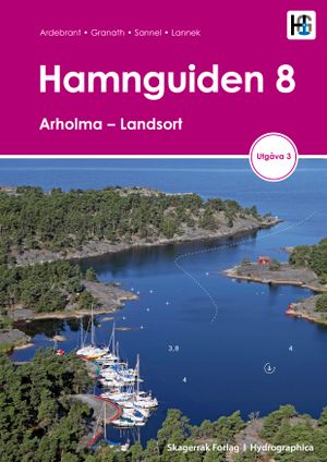 Hamnguiden 8 Arholma - Landsort, utgåva 4 | 4:e upplagan