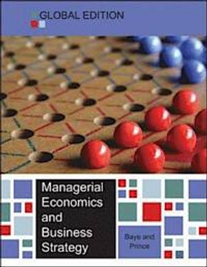 Managerial Economics and Business Strategy