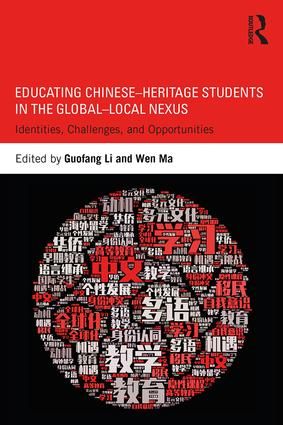 Educating Chinese–Heritage Students in the Global–Local Nexus | 1:a upplagan