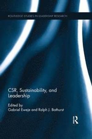 CSR, Sustainability, and Leadership | 1:a upplagan