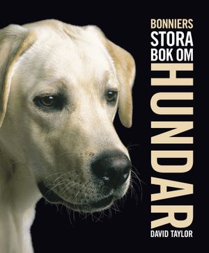 Bonniers stora bok om hundar