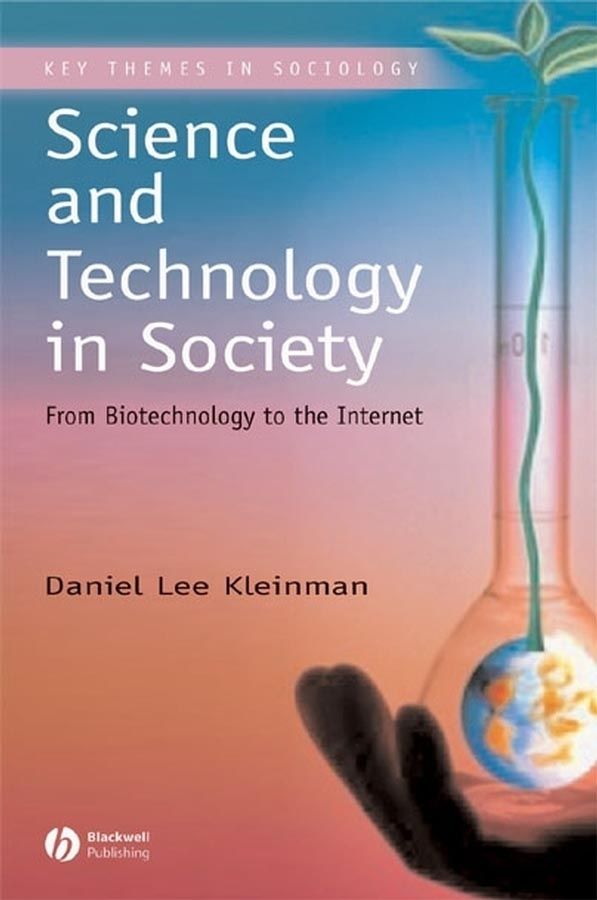 Science and Technology in Society | 1:a upplagan
