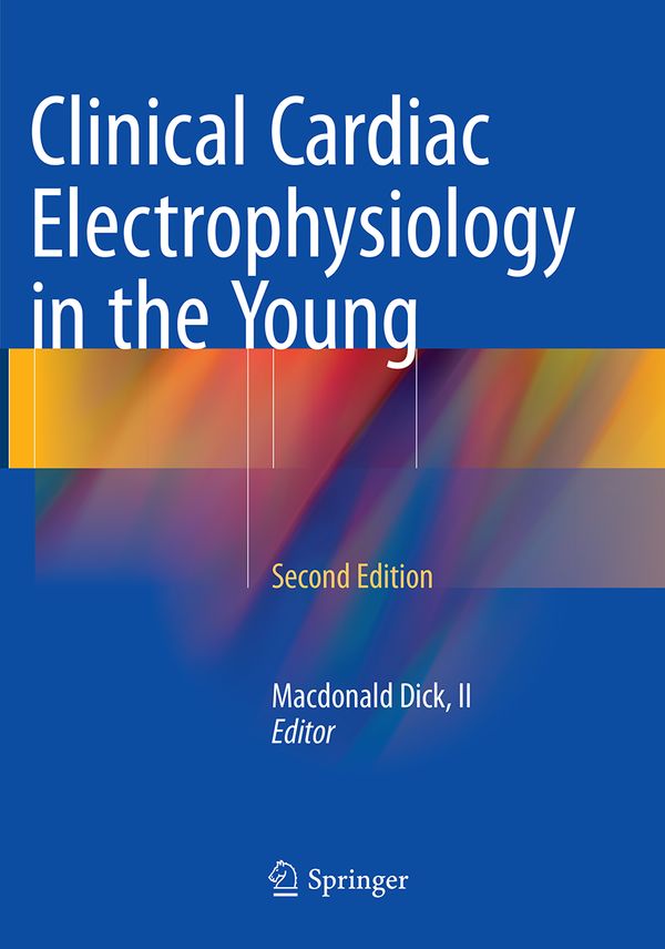 Clinical Cardiac Electrophysiology in the Young | 2:a upplagan
