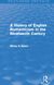 A History of English Romanticism in the Nineteenth Century (Routledge Revivals)