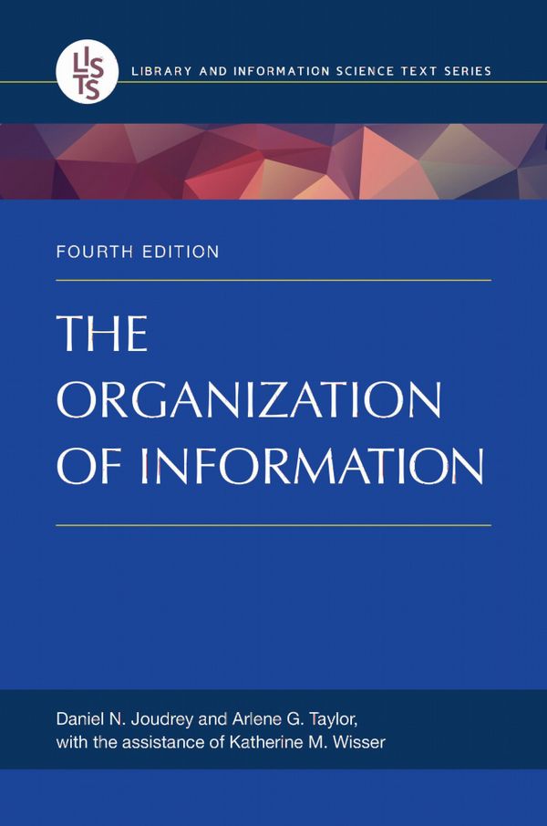 The Organization of Information | 4:e upplagan