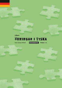 Libers övningar i tyska: Grammatik tyska 1-2 | 1:a upplagan