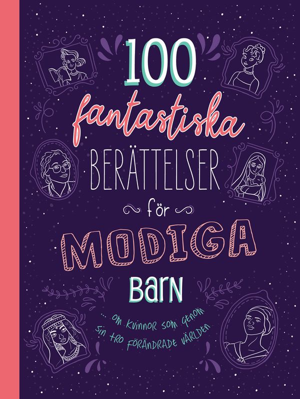 100 fantastiska berättelser för modiga barn | 0:e upplagan
