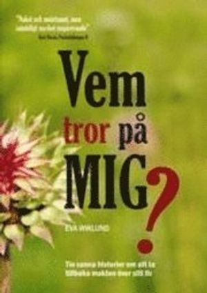 Vem tror på mig