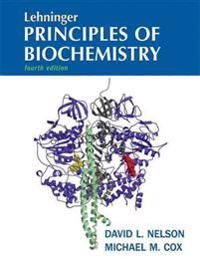 Lehninger Principles of Biochemistry | 4:e upplagan