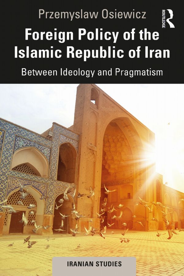 Foreign Policy of the Islamic Republic of Iran | 1:a upplagan