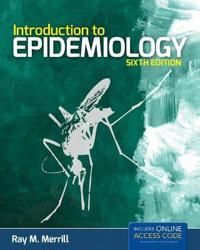 Introduction to Epidemiology | 6:e upplagan