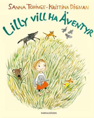 Lilly vill ha äventyr | 1:a upplagan