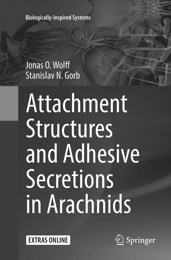Attachment Structures and Adhesive Secretions in Arachnids | 1:a upplagan