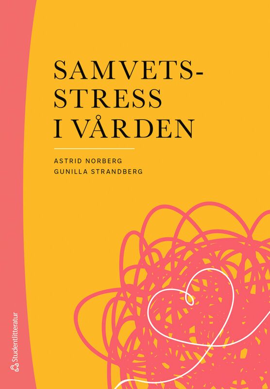 Samvetsstress i vården | 1:a upplagan