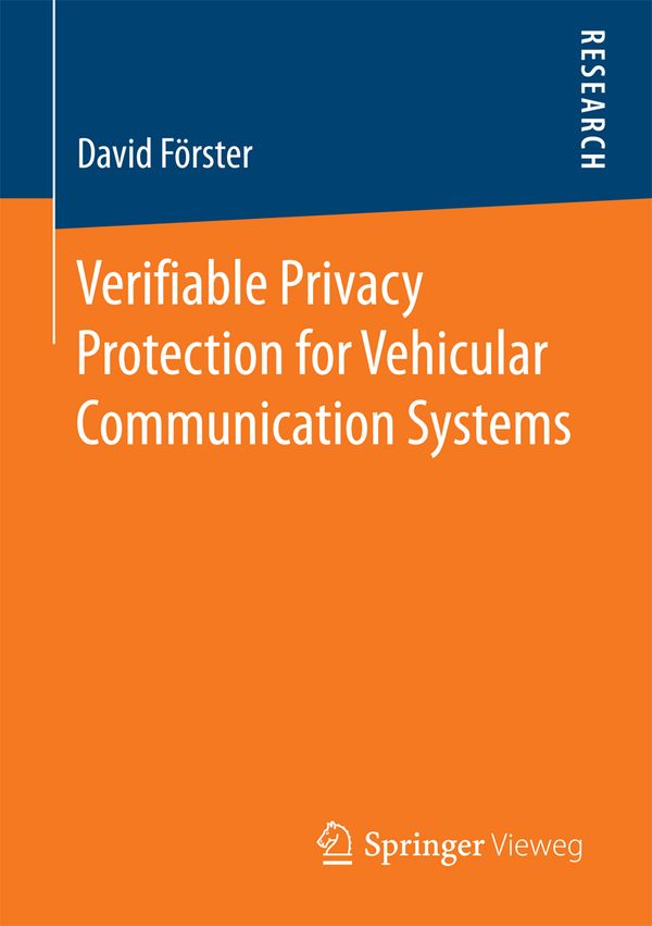 Verifiable Privacy Protection for Vehicular Communication Systems | 1:a upplagan