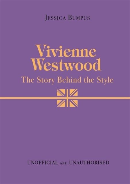 Vivienne Westwood: The Story Behind the Style | 0:e upplagan