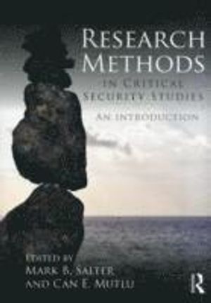 Research Methods in Critical Security Studies