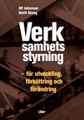Verksamhetsstyrning: - för utveckling, förbättring och förändring | 1:a upplagan