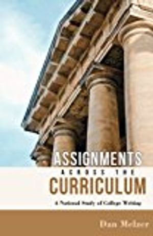 Assignments across the Curriculum