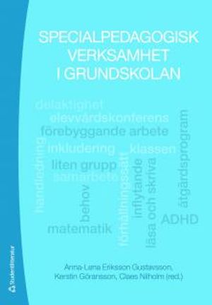 Specialpedagogisk verksamhet i grundskolan | 1:a upplagan