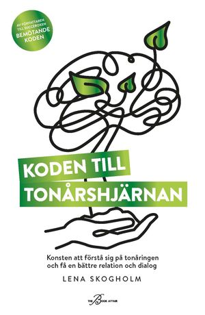 Koden till tonårshjärnan