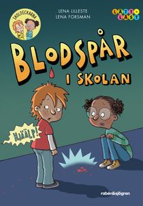 Blodspår i skolan : Skoldeckarna 8