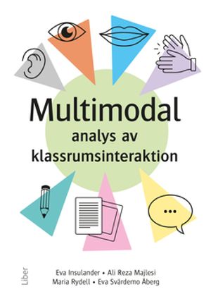 Multimodal analys av klassrumsinteraktion | 1:a upplagan