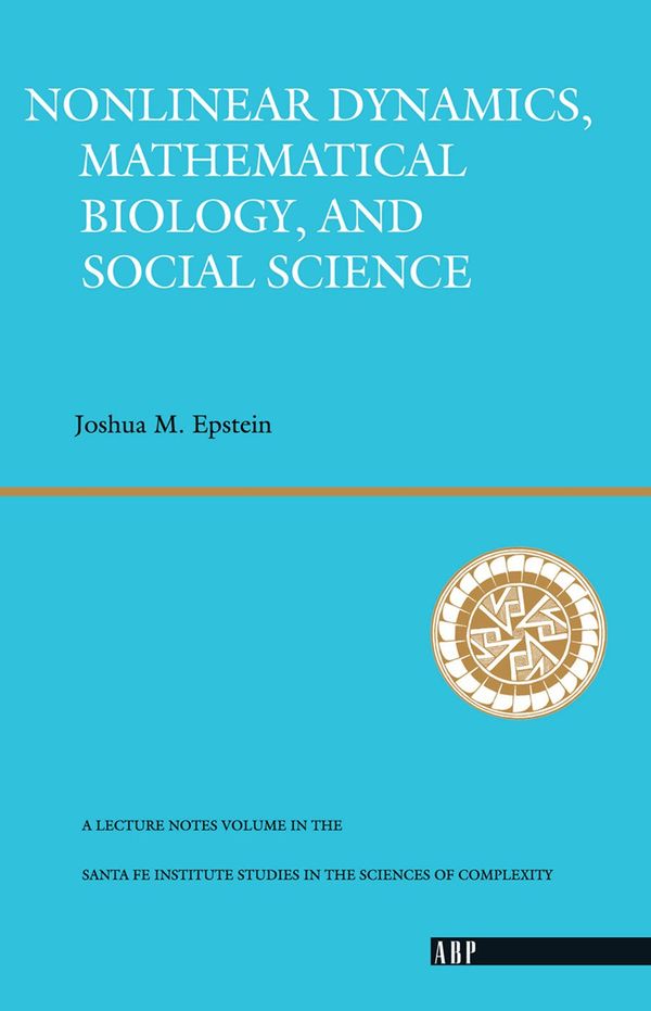Nonlinear Dynamics, Mathematical Biology, and Social Science | 1:a upplagan