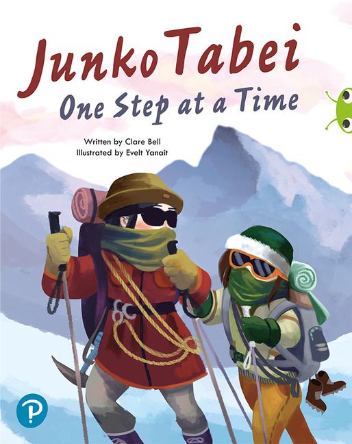 Bug Club Shared Reading: Junko Tabei: One Step at a Time (Year 2) | 0:e upplagan