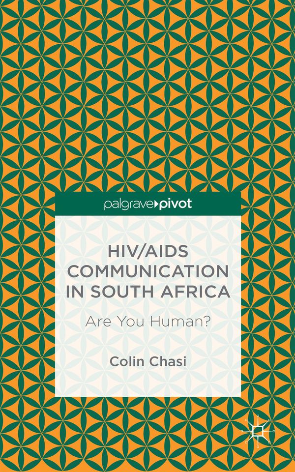 HIV/AIDS Communication in South Africa | 1:a upplagan