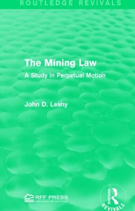 The Mining Law | 1:a upplagan