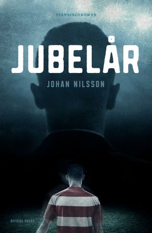 Jubelår | 1:a upplagan