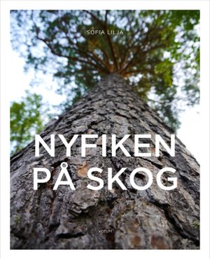 Nyfiken på skog | 1:a upplagan