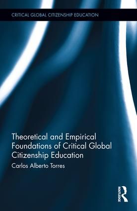 Theoretical and empirical foundations of critical global citizenship educat | 1:a upplagan