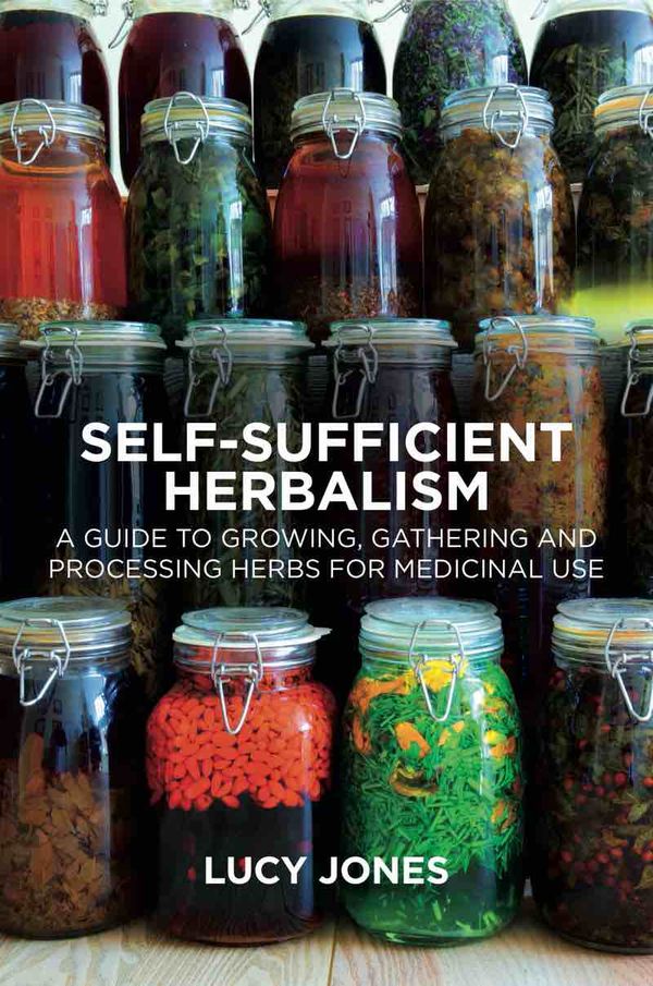 Self-Sufficient Herbalism | 0:e upplagan
