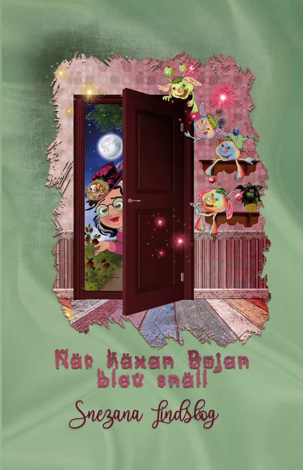 När häxan Bojan blev snäll | 1:a upplagan