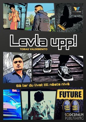 Levla upp! Så tar du livet till nästa nivå | 1:a upplagan