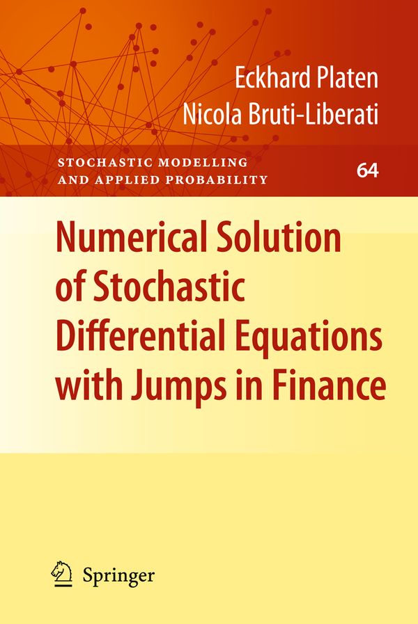 Numerical Solution of Stochastic Differential Equations with Jumps in Finance | 1:a upplagan