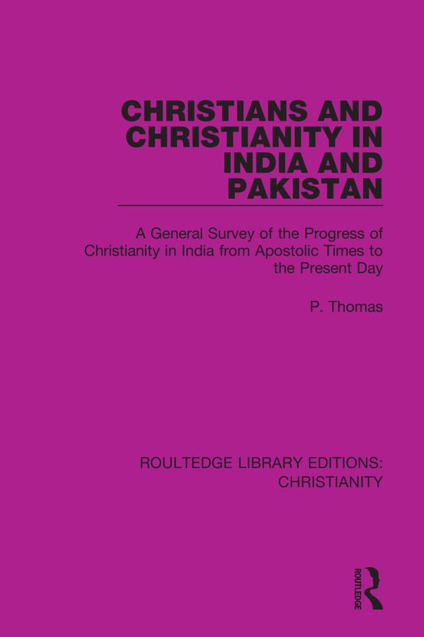 Christians and Christianity in India and Pakistan | 1:a upplagan