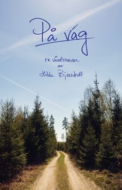 På väg : en vårdroman | 0:e upplagan