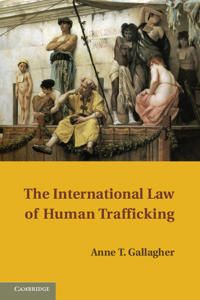 The International Law of Human Trafficking | 0:e upplagan