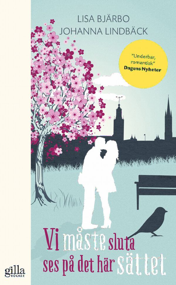 Vi måste sluta ses på det här sättet | 1:a upplagan