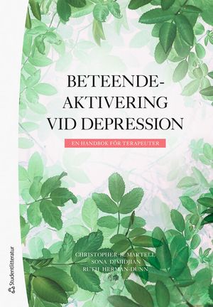 Beteendeaktivering vid depression - En handbok för terapeuter |  2:e upplagan