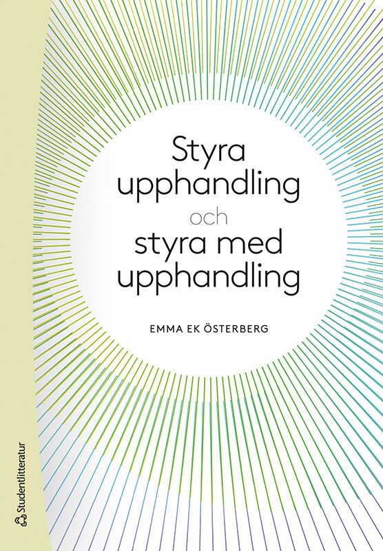 Styra upphandling och styra med upphandling | 1:a upplagan