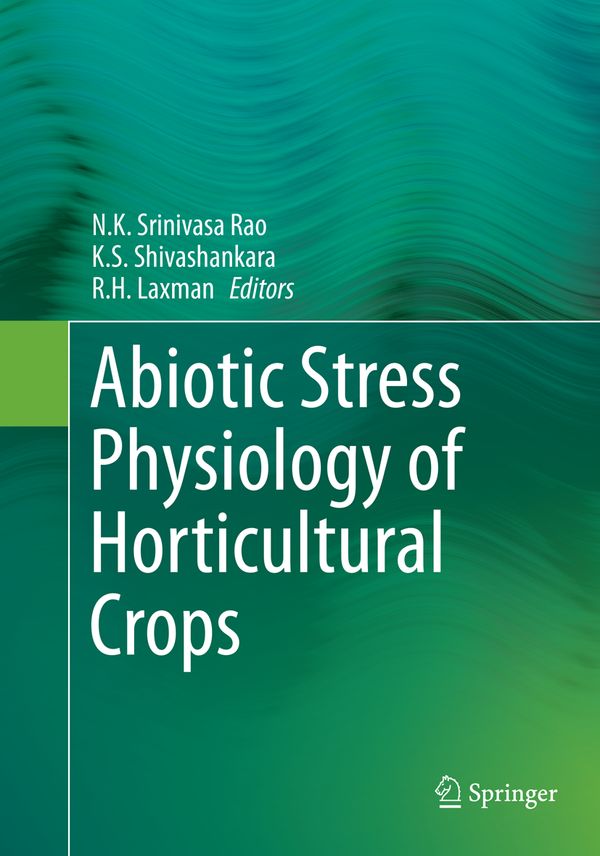 Abiotic Stress Physiology of Horticultural Crops | 1:a upplagan