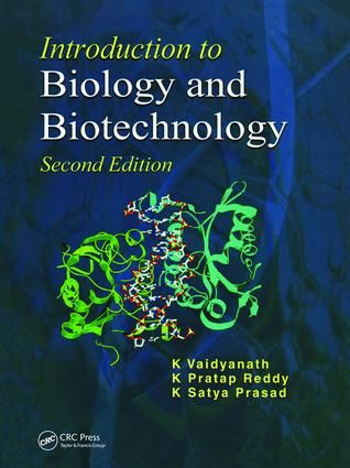 Introduction to Biology and Biotechnology, Second Edition | 1:a upplagan