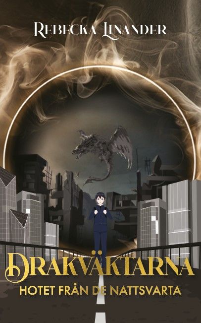 Hotet från De Nattsvarta, Drakväktarna del 1 | 0:e upplagan